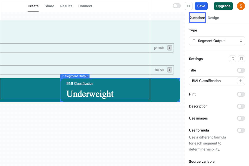 Click on the Question Tab in Segment Output Settings