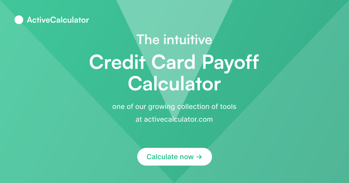 Credit Card Payoff Calculator | Debt-Free Timeline
