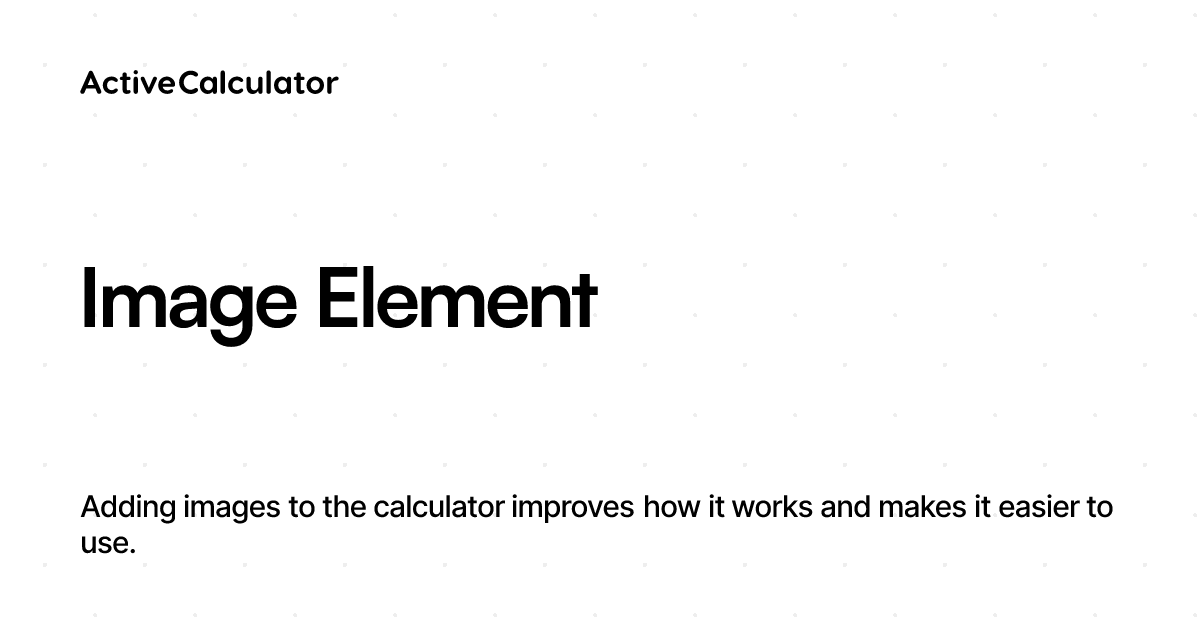Image Element – ActiveCalculator Knowledge Base